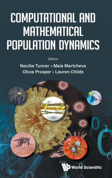 Computational And Mathematical Population Dynamics