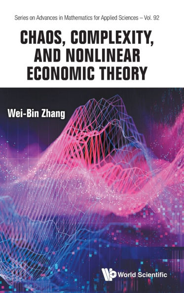 Chaos, Complexity, And Nonlinear Economic Theory