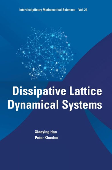 Dissipative Lattice Dynamical Systems