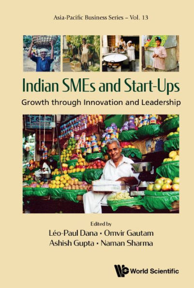 Indian Smes And Start-ups: Growth Through Innovation Leadership