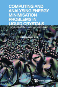 Title: COMPUTING & ANALYSING ENERGY MINIMIS PROBLEMS LIQUID CRYSTAL: Implementation using Firedrake, Author: Jingmin Xia