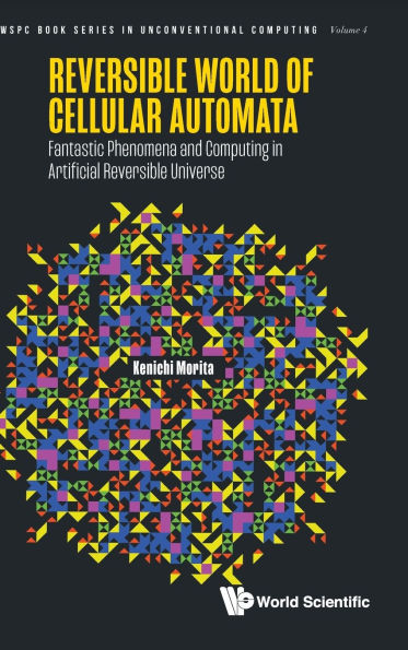 Reversible World Of Cellular Automata: Fantastic Phenomena And Computing Artificial Universe