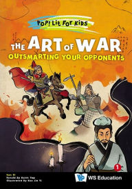 Download free kindle books bittorrent Art Of War, The: Outsmarting Your Opponents  by Zi Sun, Keith Yap, Jia Yi Koo English version