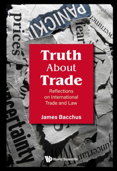 Truth About Trade: Reflections On International Trade And Law