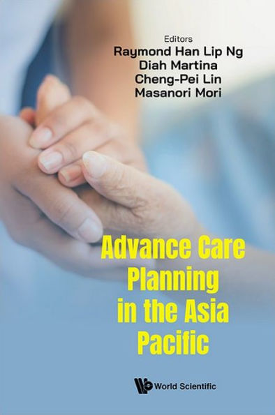 Advance Care Planning The Asia Pacific