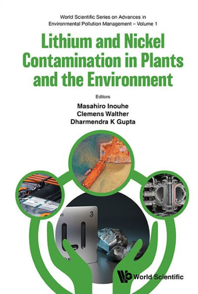 Lithium And Nickel Contamination In Plants And The Environment