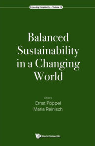 Title: Balanced Sustainability In A Changing World, Author: Ernst Poppel