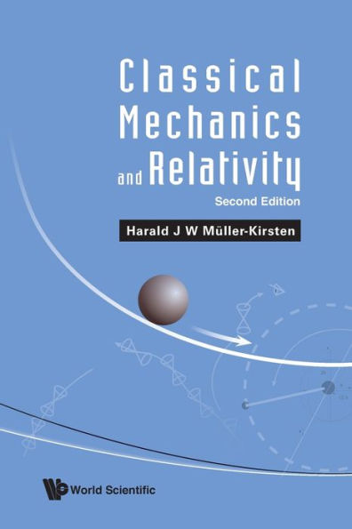 Classical Mechanics And Relativity (Second Edition)