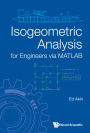 ISOGEOMETRIC ANALYSIS FOR ENGINEERS VIA MATLAB