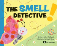 Title: The Smell Detective, Author: Noureddine Melikechi