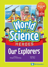 Title: Our Explorers, Author: Margerie Maria Kahlenberg