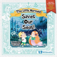 Title: The Little Mermaid Saves Our Seas!, Author: Pauline Loh