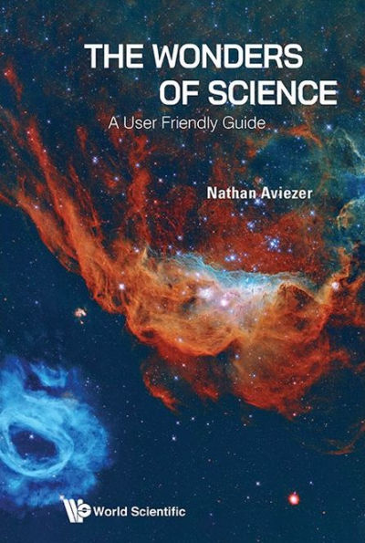 Wonders Of Science, The: A User Friendly Guide