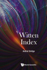 Title: WITTEN INDEX, Author: Andrei Smilga
