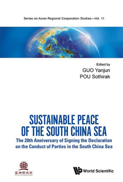 Sustainable Peace Of The South China Sea: 20th Anniversary Signing Declaration On Conduct Parties Sea