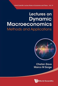 Free french ebooks download pdf Lectures On Dynamic Macroeconomics: Methods And Applications
