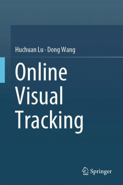 Online Visual Tracking