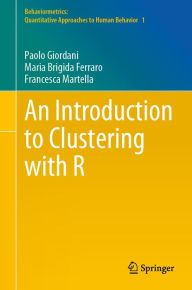 Title: An Introduction to Clustering with R, Author: Paolo Giordani