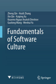 Title: Fundamentals of Software Culture, Author: Zheng Qin