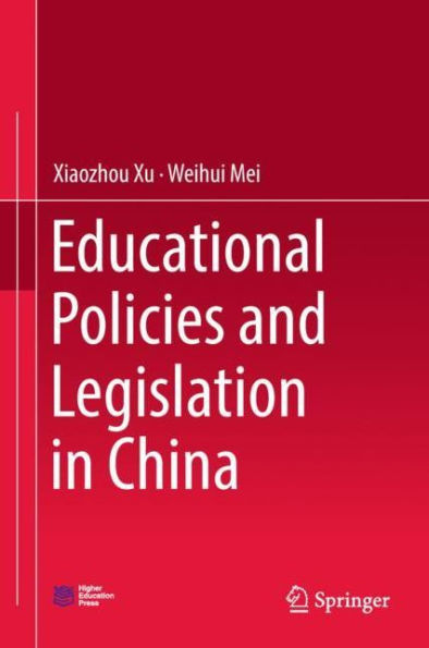 Educational Policies and Legislation China
