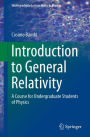 Introduction to General Relativity: A Course for Undergraduate Students of Physics