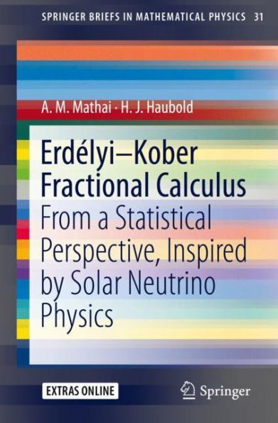 Erd�lyi-Kober Fractional Calculus: From a Statistical Perspective, Inspired by Solar Neutrino Physics