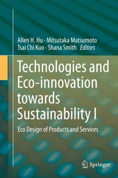 Technologies and Eco-innovation towards Sustainability I: Eco Design of Products Services
