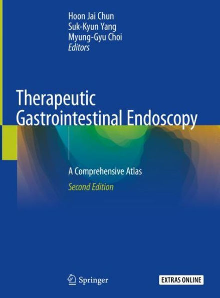 Therapeutic Gastrointestinal Endoscopy: A Comprehensive Atlas / Edition 2