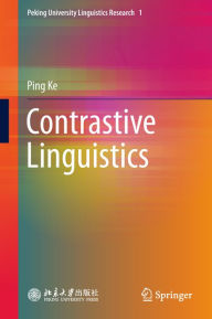 Title: Contrastive Linguistics, Author: Ping Ke