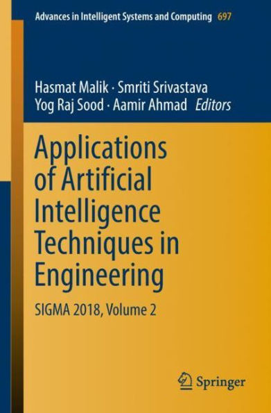 Applications of Artificial Intelligence Techniques in Engineering: SIGMA 2018, Volume 2