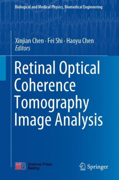 Retinal Optical Coherence Tomography Image Analysis