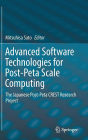 Advanced Software Technologies for Post-Peta Scale Computing: The Japanese Post-Peta CREST Research Project