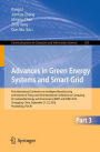 Advances in Green Energy Systems and Smart Grid: First International Conference on Intelligent Manufacturing and Internet of Things and 5th International Conference on Computing for Sustainable Energy and Environment, IMIOT and ICSEE 2018, Chongqing, Chin