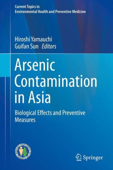Arsenic Contamination in Asia: Biological Effects and Preventive Measures