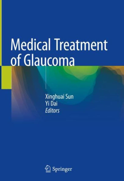 Medical Treatment of Glaucoma