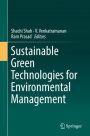 Sustainable Green Technologies for Environmental Management