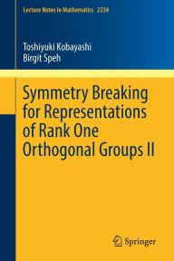 Title: Symmetry Breaking for Representations of Rank One Orthogonal Groups II, Author: Toshiyuki Kobayashi