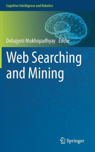 Title: Web Searching and Mining, Author: Debajyoti Mukhopadhyay