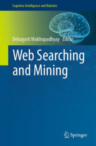 Title: Web Searching and Mining, Author: Debajyoti Mukhopadhyay