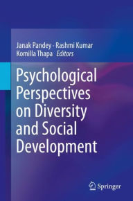 Title: Psychological Perspectives on Diversity and Social Development, Author: Janak Pandey