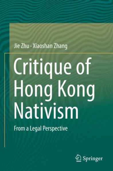 Critique of Hong Kong Nativism: From a Legal Perspective