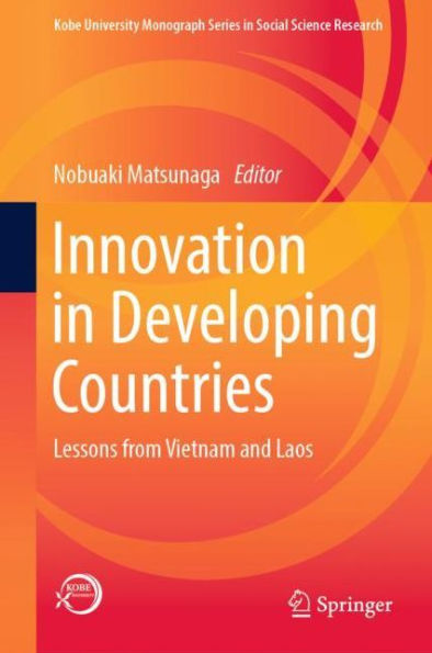 Innovation in Developing Countries: Lessons from Vietnam and Laos