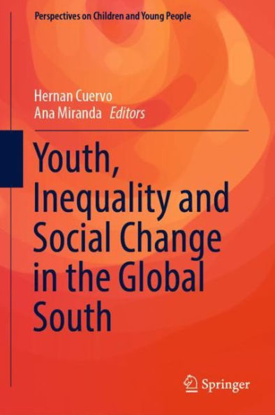 Youth, Inequality and Social Change in the Global South