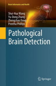 Title: Pathological Brain Detection, Author: Shui-Hua Wang