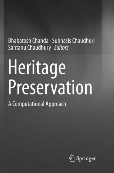 Heritage Preservation: A Computational Approach