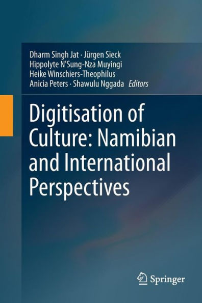 Digitisation of Culture: Namibian and International Perspectives