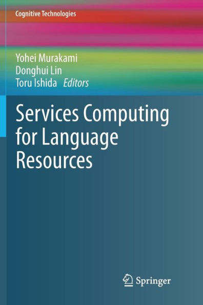 Services Computing for Language Resources