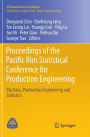 Proceedings of the Pacific Rim Statistical Conference for Production Engineering: Big Data, Production Engineering and Statistics