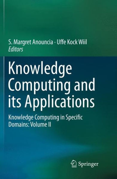 Knowledge Computing and its Applications: Knowledge Computing in Specific Domains: Volume II