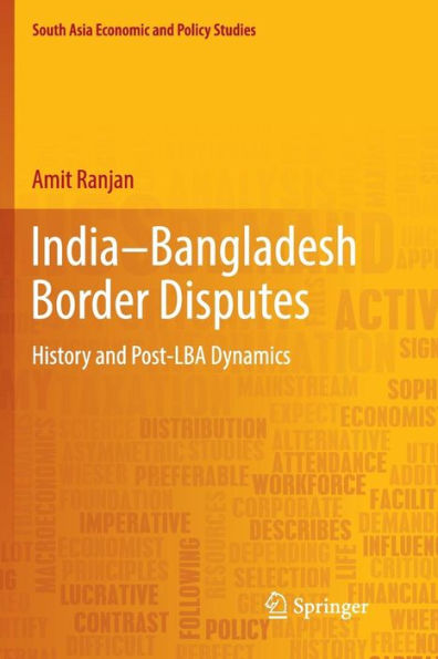 India-Bangladesh Border Disputes: History and Post-LBA Dynamics